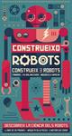 CONSTRUEIXO ROBOTS | 9788416368310