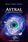 ASTRAL | 9788494445873 | FABRA, MARC