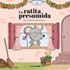 RATITA PRESUMIDA, LA    CUENTO CON MECANISMOS | 9788408316633 | SAMBA, GINA/QUINTANA, JULIA