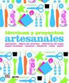 TECNICAS Y PROYECTOS ARTESANALES | 9788415317432