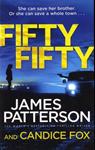 FIFTY FIFTY  | 9781784757625 | PATTERSON, JAMES 