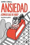 ANSIEDAD COMO SE SALE DE AQUÍ? | 9788402431967 | CORRELL, GEMMA