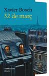 32 DE MARÇ | 9791387800000 | BOSCH I SANCHO, XAVIER