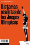 HISTORIAS INSÓLITAS DE LOS JUEGOS OLIMPICOS | 9788419583475 | WERNICKE, LUCIANO