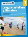 VACACIONES 10. LENGUA CASTELLANA Y LITERATURA 1 ESO | 9788421853238 | REINA LEON, ALFREDO / NAVARRO RAMIREZ, EMILIA