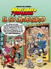 MORTADELO Y FILEMON  EL 60 ANIVERSARIO (MAGOS DEL HUMOR 182) | 9788402425744 | IBAÑEZ, FRANCISCO