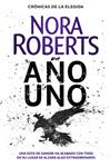 AÑO UNO (CRONICAS DE LA ELEGIDA 1) | 9788401022425 | ROBERTS, NORA