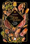GOTICO BOTANICO | 9788419581761 | HAWTHORNE, NATHANIEL/DAUDET, ALPHONSE/GILMAN, CHARLOTTE PERKINS/F. M., WHITE/JAMES, M. R./COLTER, EL