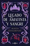 LEGADO DE AMATISTA Y SANGRE | 9788401024962 | GUELBENZU, ALICIA