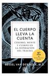 CUERPO LLEVA LA CUENTA, EL | 9788412067194 | VAN DER KOLK, BESSEL