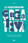 TRANSFORMACION CREATIVA, LA | 9788425234163 | BRU, IO