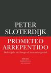 PROMETEO ARREPENTIDO | 9791388032530 | SLOTERDIJK, PETER