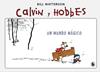 UN MUNDO MAGICO (SUPER CALVIN Y HOBBES 4) | 9788402422354 | WATTERSON, BILL
