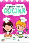 MI PRIMER LIBRO DE COCINA | 9788466239295 | PERSICO LAMAS, LUCRECIA