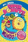 DOMINAR EL MUNDO, SUPERDONUTS 1  | 9788448872960 | CAMERON, NEILL