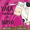VACA QUE PUSO UN HUEVO, LA | 9788479015619 | CUTBILL, ANDY