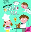 DE MAYOR QUIERO SER | 9788466238250 | NIETO MARTINEZ, CARLA