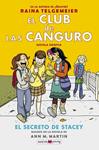 CLUB DE LAS CANGURO. EL SECRETO DE STACEY, EL | 9788417708016 | TELGEMEIER, RAINA