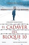 CADAVER DEL BLOQUE 10, EL | 9788410359550 | RAMUNNO, ORIANA