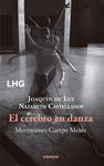 CEREBRO EN DANZA, EL | 9788418657887 | CASTELLANOS, NAZARETH / DE LUZ, JOAQUIN