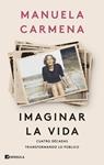 IMAGINAR LA VIDA | 9788411003575 | CARMENA, MANUELA