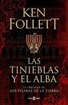 TINIEBLAS Y EL ALBA, LAS     | 9788401022876 | FOLLETT, KEN
