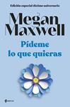 PIDEME LO QUE QUIERAS | 9788408264286 | MAXWELL, MEGAN