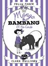 MANGO Y BAMBANG EL NO CERDO | 9788408178682 | FABER, POLLY / VULLIAMY, CLARA