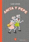 ANITA Y PEPE 1 | 9788417511166 | LOMOVA, LUCIE