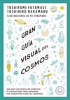 GRAN GUIA VISUAL DEL COSMOS | 9788419172396 | FUTAMASE, TOSHIFUMI / NAKAMARU, TOSHIMIRO
