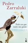TODO ESO QUE TANTO NOS GUSTA | 9788423341818 | ZARRALUKI, PEDRO
