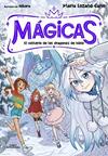 MISTERIO DE LOS DRAGONES DE HIELO, MAGICAS 1 - EL  | 9791387741372 | LOZANO CANO, MARIA