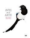 AVES EN EL ARTE | 9788425236389 | HYLAND, ANGUS / WILSON, KENDRA