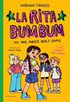RITA BUMBUM FA UNS AMICS MOLT GUAIS, RITA BUMBUM 2 - LA  | 9791387695545 | TIRADO, MIRIAM