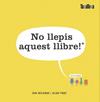 NO LLEPIS AQUEST LLIBRE | 9788417383732 | BEN-BARAK, IDAN