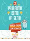 PROGRAMA COMO UN GENIO 2 VVKIDS (ANIMACIONES) | 9788468254265 | CODER KIDS
