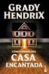COMO VENDER UNA CASA ENCANTADA | 9788445020630 | HENDRIX, GRADY