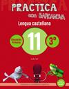 PRACTICA CON BARCANOVA LENGUA CASTELLANA 11 | 9788448945367 | CAMPS, MONTSE /SERRA, LLUISA