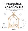 PEQUEÑAS CABAÑAS BIY | 9788425231988 | TAPIAS MONNE, DAVID