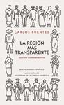REGION MAS TRANSPARENTE, LA  (EDICION CONMEMORATIVA DE LA RAE Y LA ASALE) | 9788420422503 | FUENTES, CARLOS