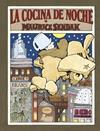 COCINA DE NOCHE, LA  | 9788484648512 | SENDAK, MAURICE