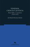 VENENOS CIENCIA Y JUSTICIA  | 9788497173964 | BERTOMEU SANCHEZ, JOSE RAMON