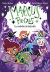 MALEDICCIO DELS ELFS, MARCUS POCUS 3. LA  | 9788413894546 | MAÑAS, PEDRO