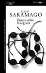 ENSAYO SOBRE LA CEGUERA | 9788420460673 | SARAMAGO, JOSE