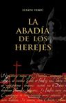 ABADIA DE LOS HEREJES, LA | 9788418557736 | VERDU, EUGENI