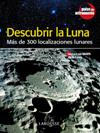 DESCUBRIR LA LUNA | 9788480167246