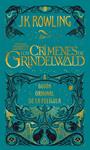 CRIMENES DE GRINDELWALD, LOS | 9788498389081 | ROWLING, J K