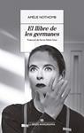 LLIBRE DE LES GERMANES, EL | 9788433929358 | NOTHOMB, AMELIE