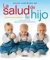 ATLAS ILUSTRADO DE LA SALUD DE TU HIJO | 9788430552573 | TUTOR, PILAR / JIMÉNEZ, ALBERTO