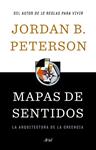 MAPAS DE SENTIDOS | 9788434431683 | PETERSON, JORDAN B.